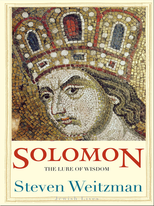 Title details for Solomon by Steven Weitzman - Available